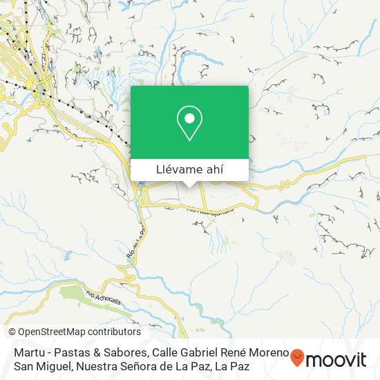 Mapa de Martu - Pastas & Sabores, Calle Gabriel René Moreno San Miguel, Nuestra Señora de La Paz
