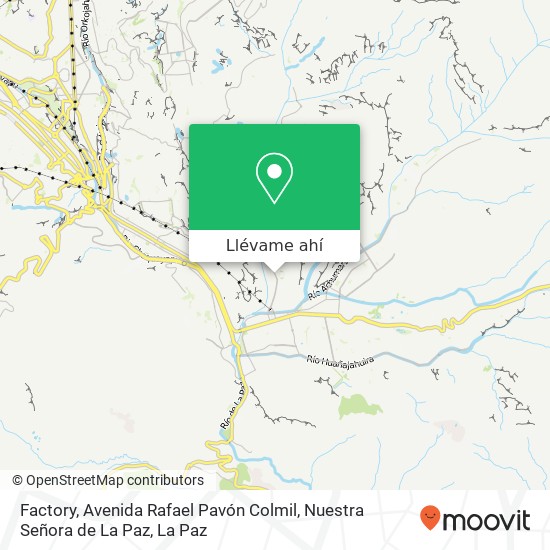 Mapa de Factory, Avenida Rafael Pavón Colmil, Nuestra Señora de La Paz