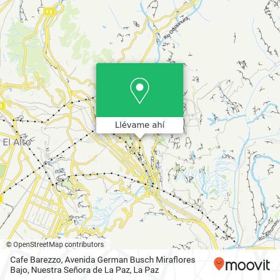 Mapa de Cafe Barezzo, Avenida German Busch Miraflores Bajo, Nuestra Señora de La Paz