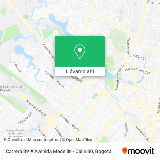 Mapa de Carrera 89 # Avenida Medellín - Calle 80