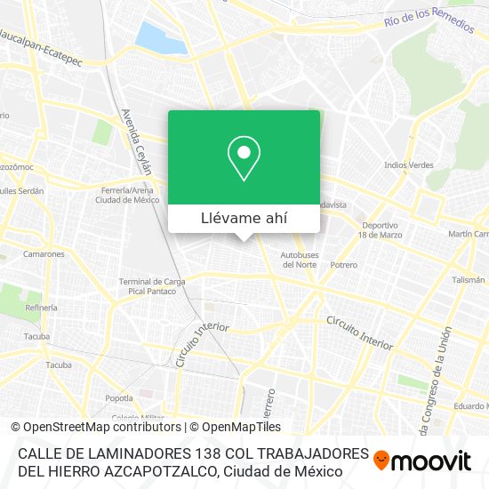 Mapa de CALLE  DE LAMINADORES  138  COL  TRABAJADORES DEL HIERRO  AZCAPOTZALCO