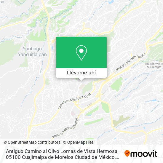 Mapa de Antiguo Camino al Olivo  Lomas de Vista Hermosa 05100  Cuajimalpa de Morelos  Ciudad de México