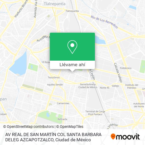 Mapa de AV  REAL DE SAN MARTÍN  COL  SANTA BARBARA  DELEG  AZCAPOTZALCO