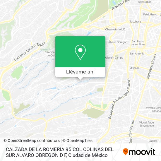 Mapa de CALZADA DE LA ROMERIA 95  COL  COLINAS DEL SUR  ALVARO OBREGON  D F