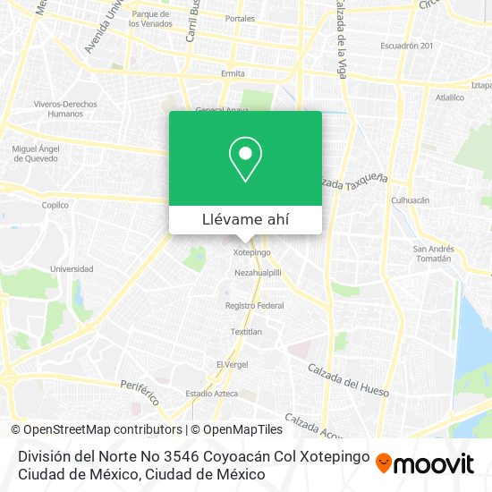 Mapa de División del Norte No  3546 Coyoacán Col  Xotepingo Ciudad de México