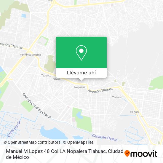 Mapa de Manuel M  Lopez 48  Col  LA Nopalera  Tlahuac