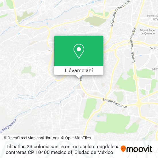 Mapa de Tihuatlan 23  colonia san jeronimo aculco  magdalena contreras  CP 10400   mexico  df