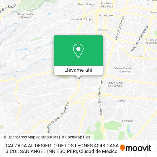 Cómo llegar a CALZADA AL DESIERTO DE LOS LEONES 4048 CASA 3 COL SAN ANGEL  INN ESQ PERI en Cuajimalpa De Morelos en Autobús o Metro?