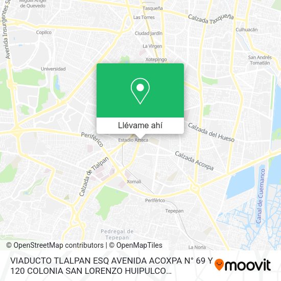 ¿Cómo llegar a VIADUCTO TLALPAN ESQ AVENIDA ACOXPA N° 69 Y 120 COLONIA SAN LORENZO HUIPULCO