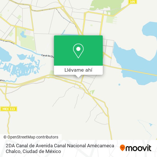 Mapa de 2DA Canal de Avenida Canal Nacional Amécameca Chalco