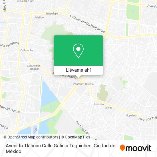 Mapa de Avenida Tláhuac Calle Galicia Tequicheo