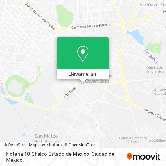 Mapa de Notaria 10 Chalco Estado de Mexico