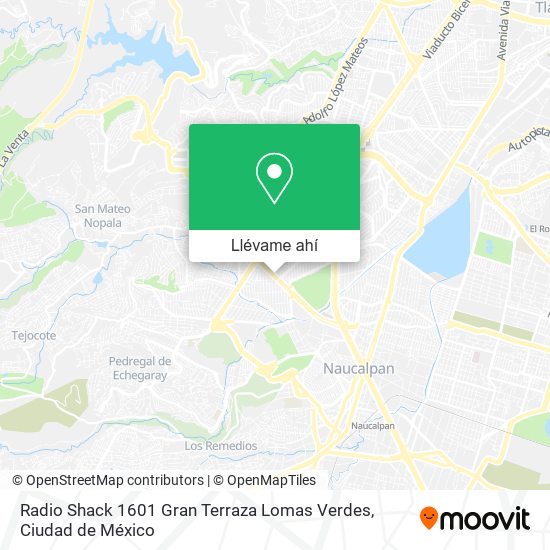 Mapa de Radio Shack 1601 Gran Terraza Lomas Verdes