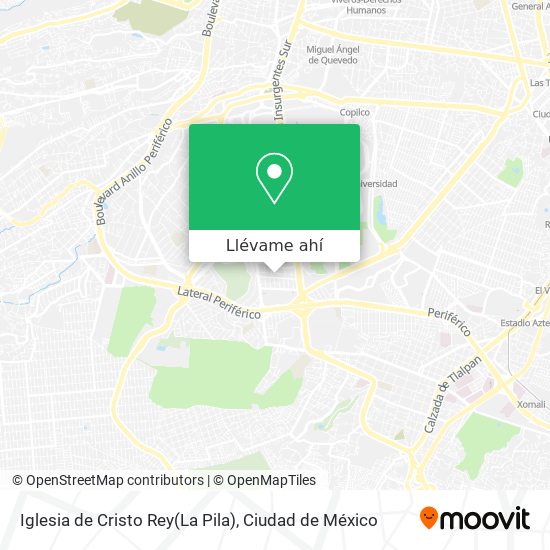 Cómo llegar a Iglesia de Cristo Rey(La Pila) en Alvaro Obregón en Autobús o  Metro?