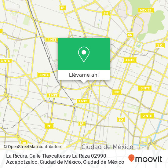 Mapa de La Ricura, Calle Tlaxcaltecas La Raza 02990 Azcapotzalco, Ciudad de México