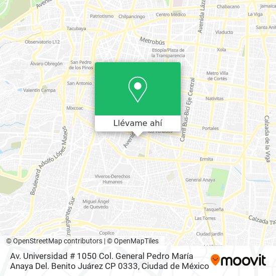 Mapa de Av. Universidad # 1050 Col. General Pedro María Anaya Del. Benito Juárez CP 0333