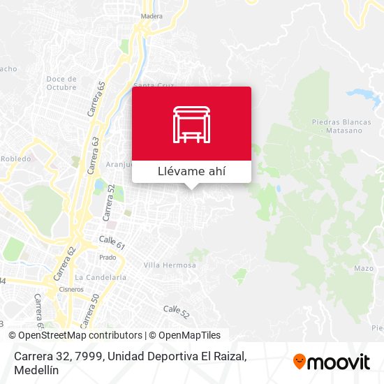 Mapa de Carrera 32, 7999, Unidad Deportiva El Raizal
