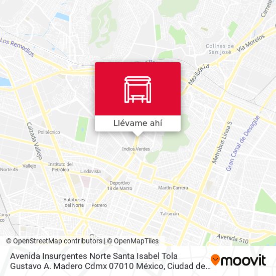 Mapa de Avenida Insurgentes Norte Santa Isabel Tola Gustavo A. Madero Cdmx 07010 México
