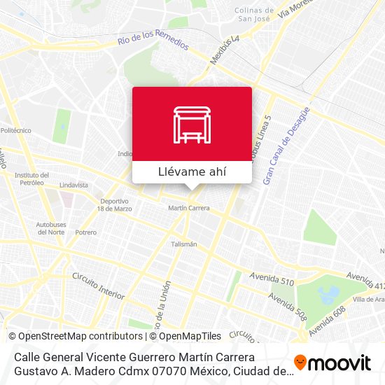 Mapa de Calle General Vicente Guerrero Martín Carrera Gustavo A. Madero Cdmx 07070 México