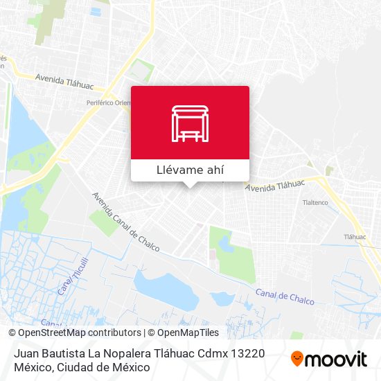 Mapa de Juan Bautista La Nopalera Tláhuac Cdmx 13220 México