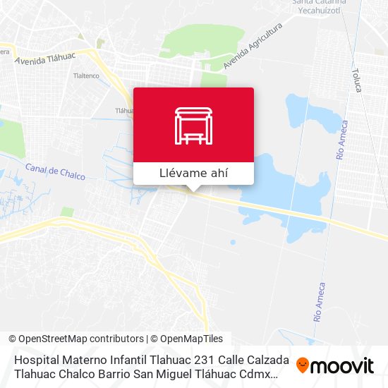 Mapa de Hospital Materno Infantil Tlahuac 231 Calle Calzada Tlahuac Chalco Barrio San Miguel Tláhuac Cdmx 13050 México