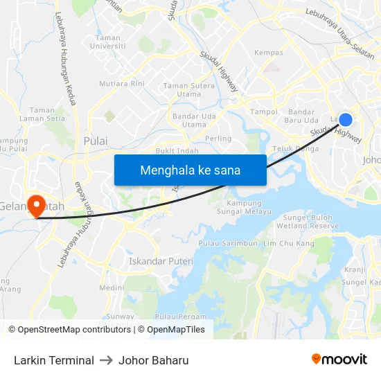 Larkin Terminal to Johor Baharu map