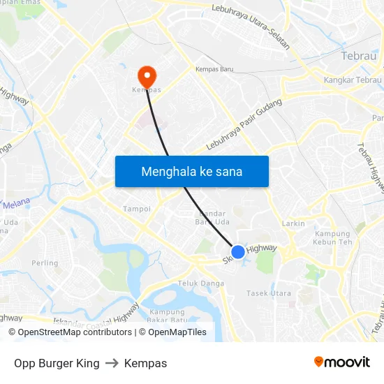 Opp Burger King to Kempas map
