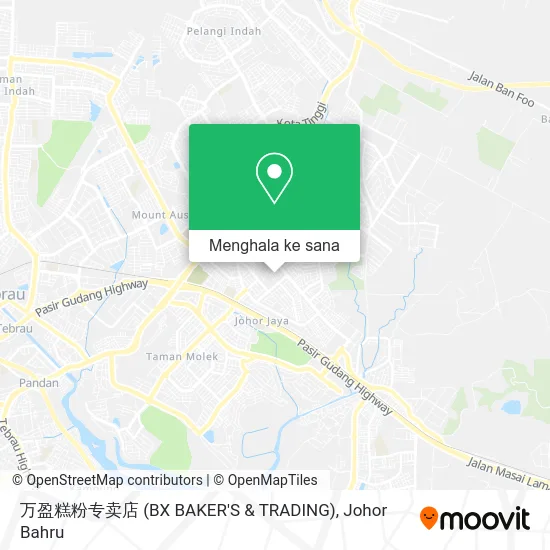 Peta 万盈糕粉专卖店 (BX BAKER'S & TRADING)