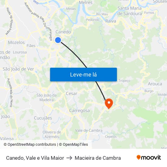 Canedo, Vale e Vila Maior to Macieira de Cambra map