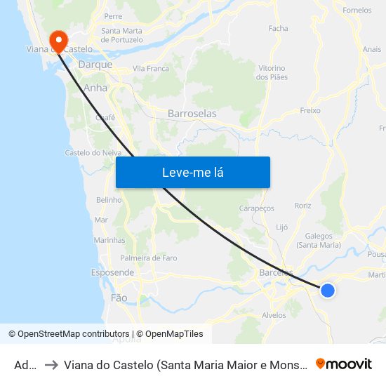 Adães to Viana do Castelo (Santa Maria Maior e Monserrate) e Meadela map