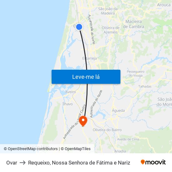 Ovar to Requeixo, Nossa Senhora de Fátima e Nariz map