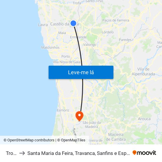 Trofa to Santa Maria da Feira, Travanca, Sanfins e Espargo map