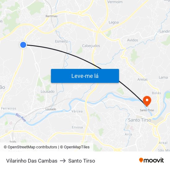 Vilarinho Das Cambas to Santo Tirso map