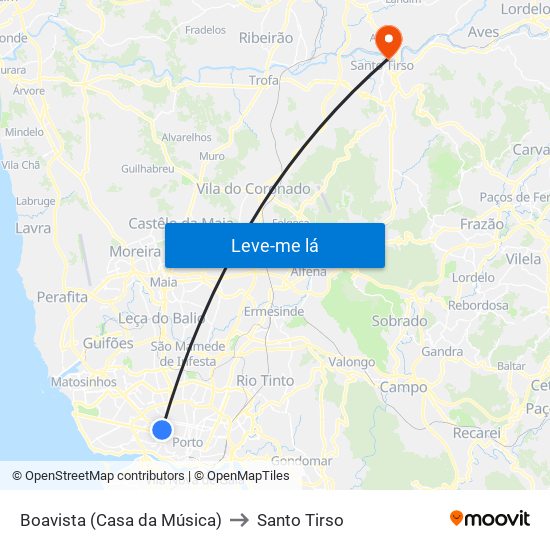 Boavista (Casa da Música) to Santo Tirso map