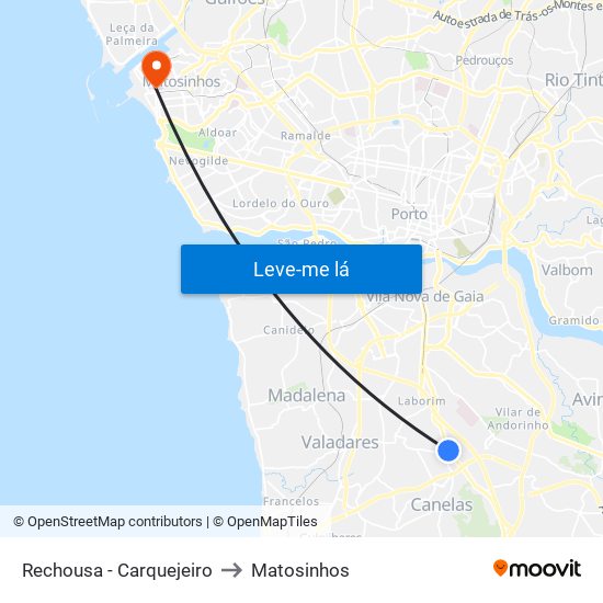 Rechousa - Carquejeiro to Matosinhos map