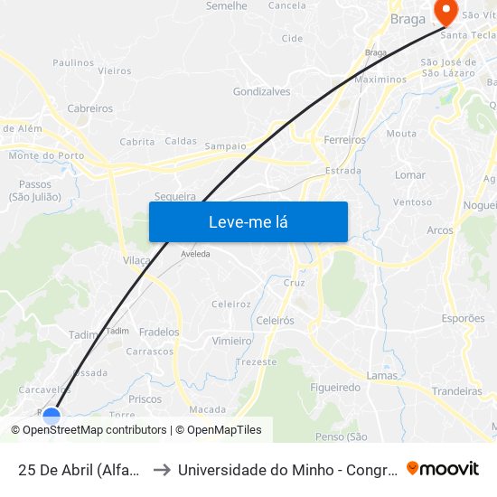 25 DE ABRIL (ALFACOOP) to Universidade do Minho - Congregados map