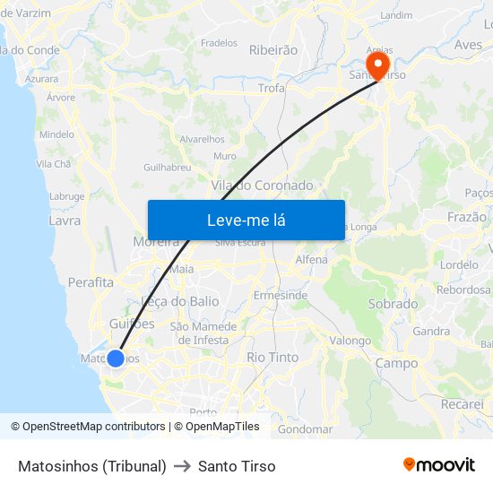 Matosinhos (Tribunal) to Santo Tirso map