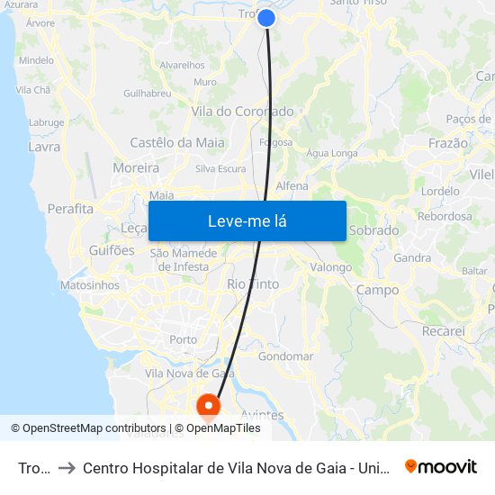 Trofa to Centro Hospitalar de Vila Nova de Gaia - Unidade 1 map