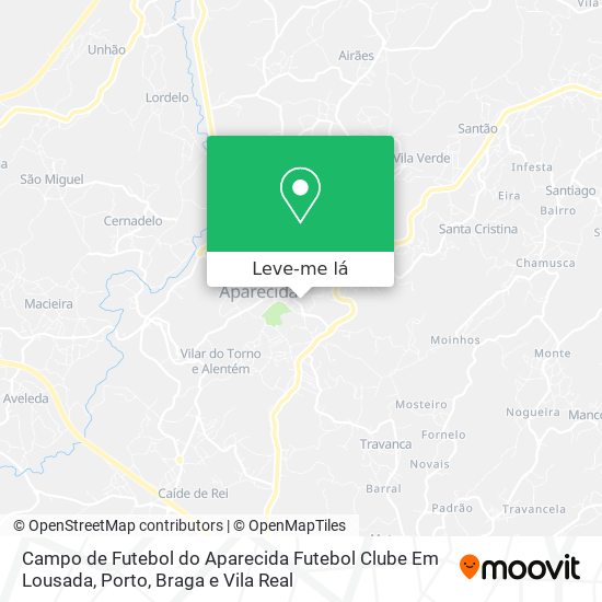 Campo de Futebol do Aparecida Futebol Clube Em Lousada mapa