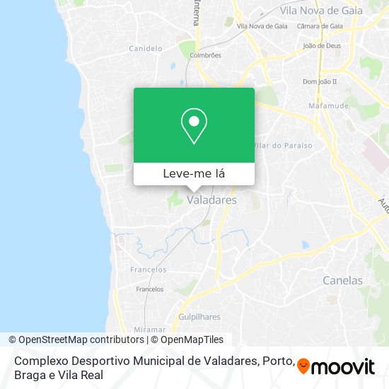 Complexo Desportivo Municipal de 
Valadares mapa