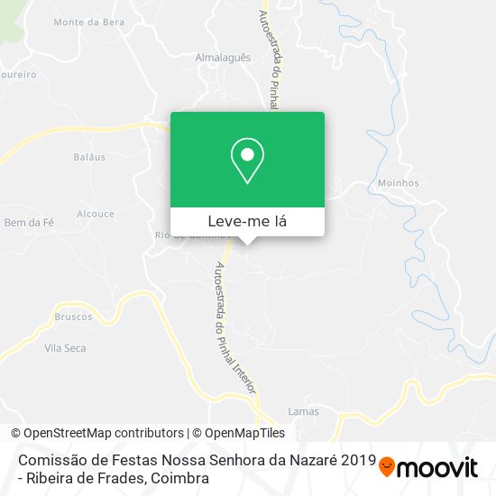 Comissão de Festas Nossa Senhora da Nazaré 2019 - Ribeira de Frades mapa