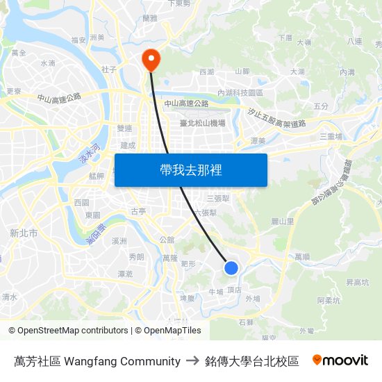 萬芳社區 Wangfang Community to 銘傳大學台北校區 map