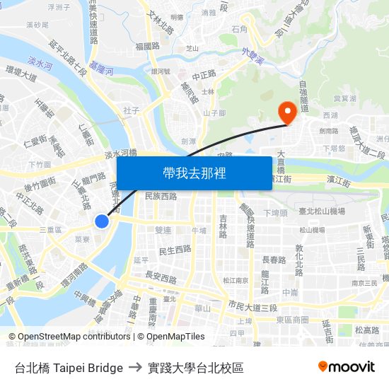 台北橋 Taipei Bridge to 實踐大學台北校區 map