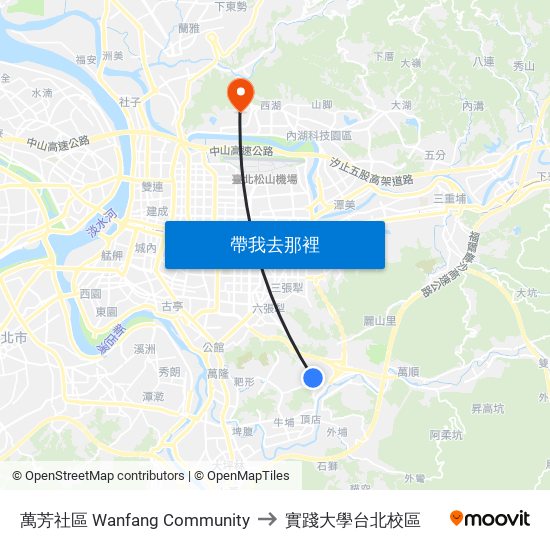 萬芳社區 Wanfang Community to 實踐大學台北校區 map