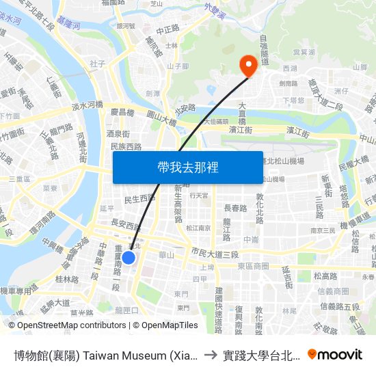 博物館(襄陽) Taiwan Museum (Xiangyang) to 實踐大學台北校區 map