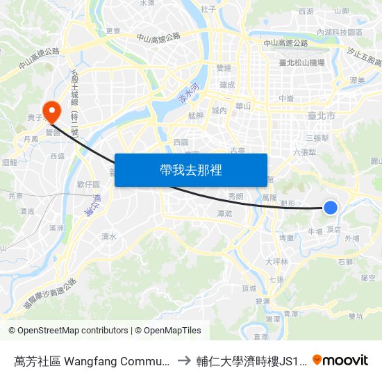 萬芳社區 Wangfang Community to 輔仁大學濟時樓JS119 map