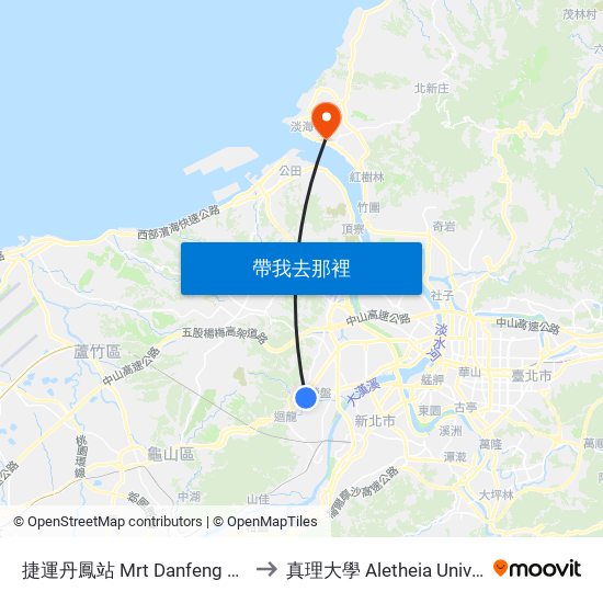 捷運丹鳳站 Mrt Danfeng Station to 真理大學 Aletheia University map