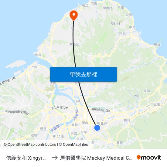 信義安和 Xingyi Anhe to 馬偕醫學院 Mackay Medical College map