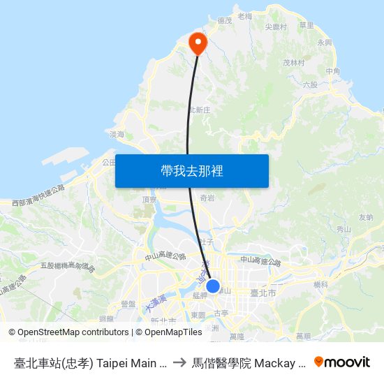 臺北車站(忠孝) Taipei Main Sta. (Zhongxiao Rd.) to 馬偕醫學院 Mackay Medical College map