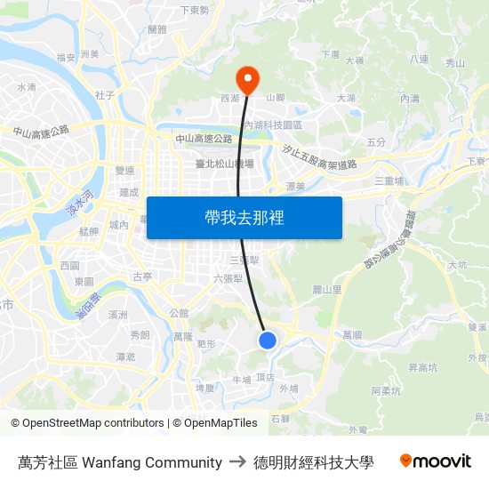 萬芳社區 Wanfang Community to 德明財經科技大學 map
